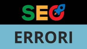 seo ERRORI